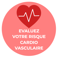 Evaluez votre risque cardio vasculaire